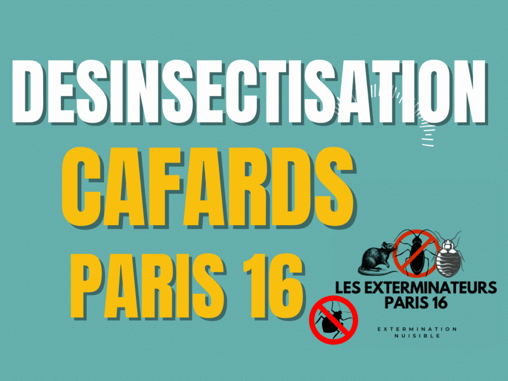 desinsectisation cafards paris 16